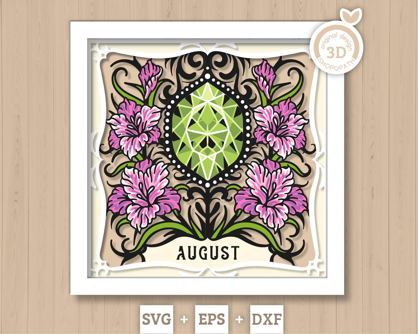 August Shadow Box 3D SVG Birth Month Peridot Gemstone with Gladiolus Flowers, Tattoo Style, Cricut Silhouette With DXF Layered Cutting Files
