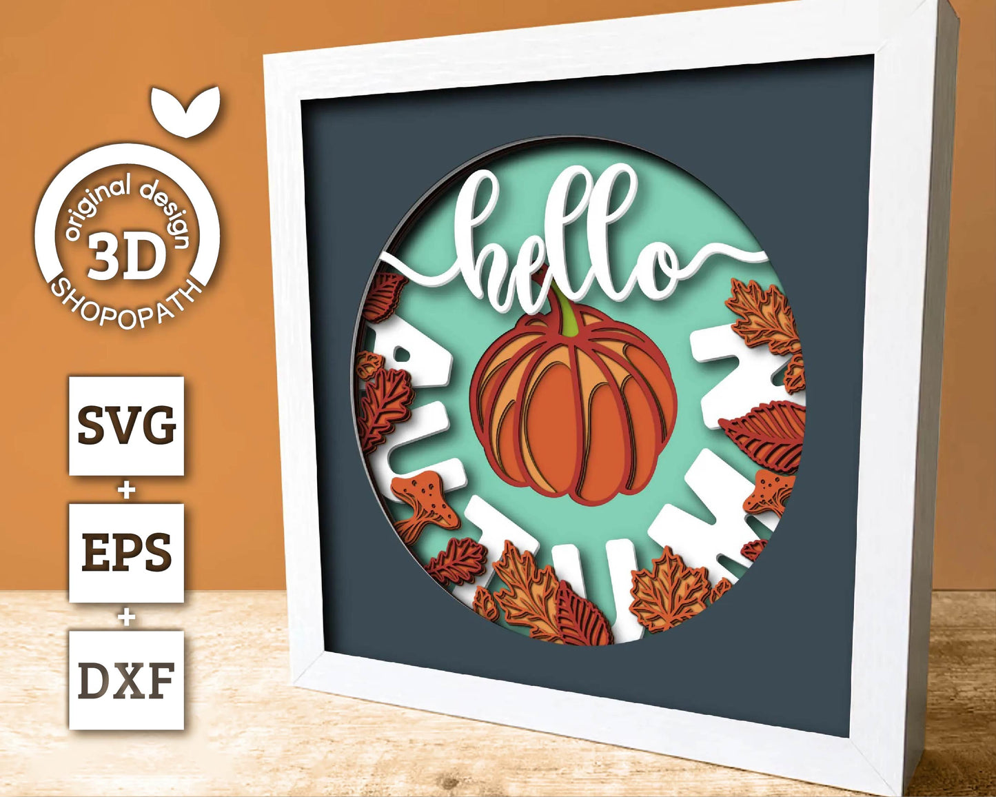 3D Layered Autumn SVG EPS, Fall Shadow Box, Pumpkin 3D Svg, Leaves 3d Svg, Hello Autumn Papercut svg, Cricut Silhouette