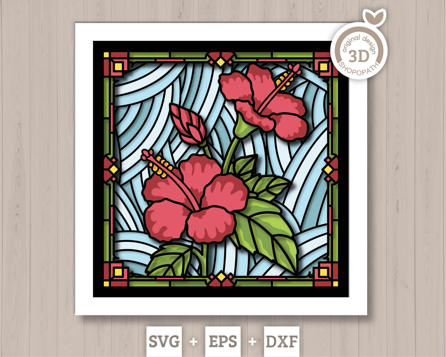 Hibiscus Stained Glass - 3D Shadow Box Layered SVG DXF EPS (Cutting Files)