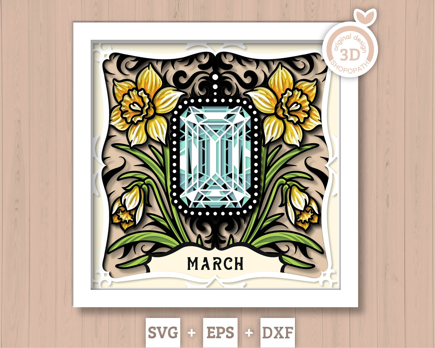 March Shadow Box 3D SVG Birth Month Aquamarine Gemstone with Daffodil Flowers, Tattoo Style, Cricut Silhouette With DXF Cutting Files