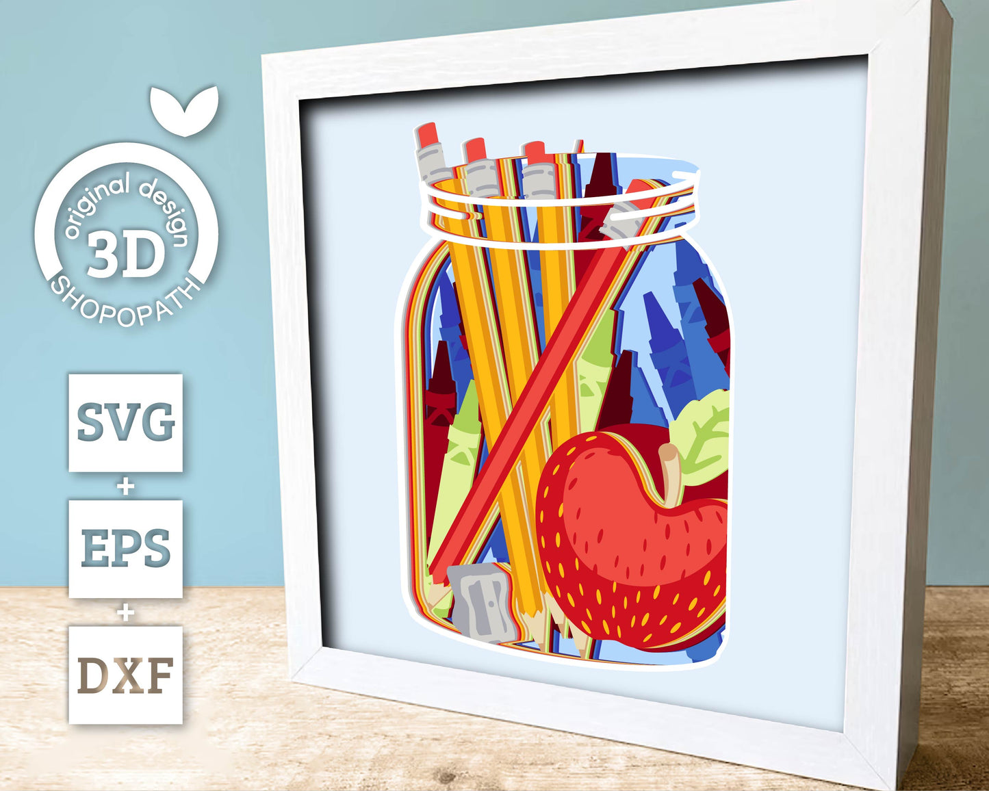 School Supplies in Jar - 3D Shadow Box Layered SVG DXF EPS (Cutting Files)