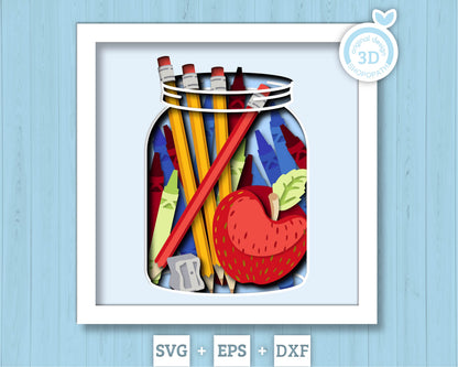 School Supplies in Jar - 3D Shadow Box Layered SVG DXF EPS (Cutting Files)