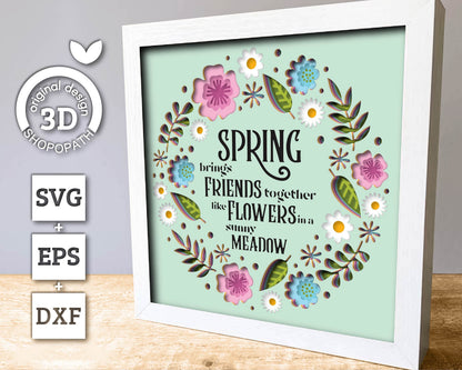 3D Layered Spring Shadow Box Friends Quote, Blossom SVG EPS, Floral Shadow Box, 3D Svg Spring Layered Papercut 3d Flowers Cricut Silhouette
