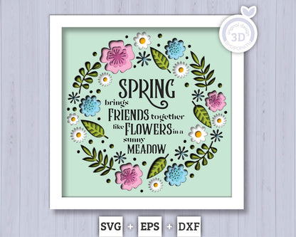 3D Layered Spring Shadow Box Friends Quote, Blossom SVG EPS, Floral Shadow Box, 3D Svg Spring Layered Papercut 3d Flowers Cricut Silhouette