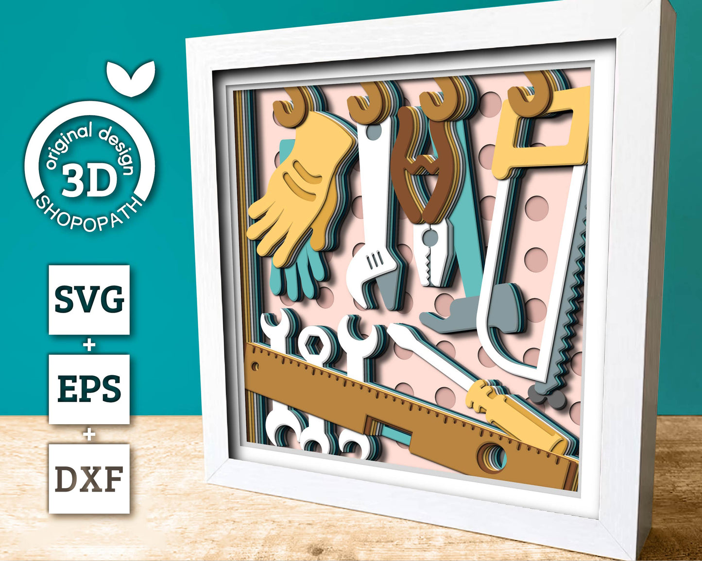 Father's Day Handyman Tools - 3D Shadow Box Layered SVG DXF EPS (Cutting Files)