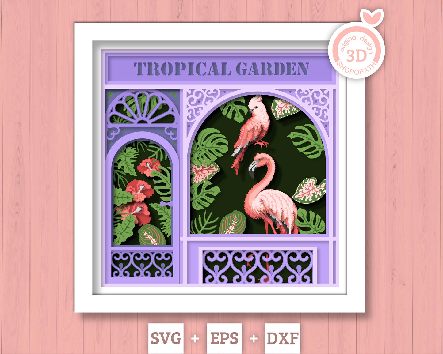 Tropical Plants Store Shadow Box 3D SVG with Monstera, Hibiscus Flower, Flamingo and Cockatoo, DXF EPS Files for Cricut Silhouette Brother