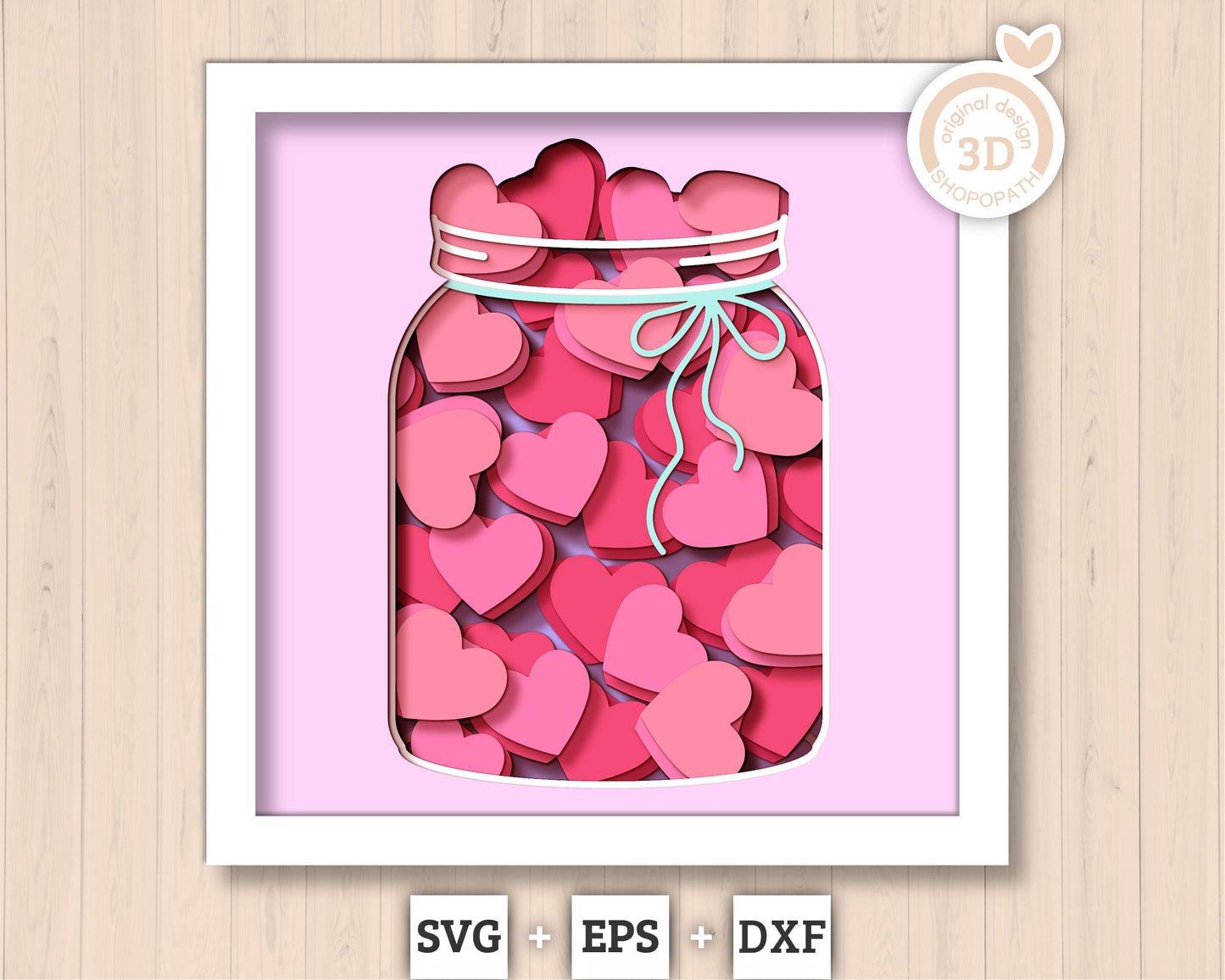 3D SVG Valentine Hearts Jar Shadow Box, Valentine's Day 3D SVG, Love 3D Svg, Romantic Shadow Box 3D, Candy Hearts 3D SVG, Silhouette Cricut